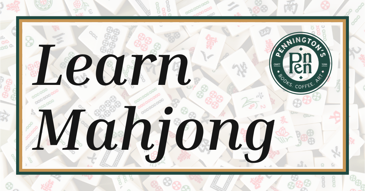 Learn Mahjong at Pennington’s!